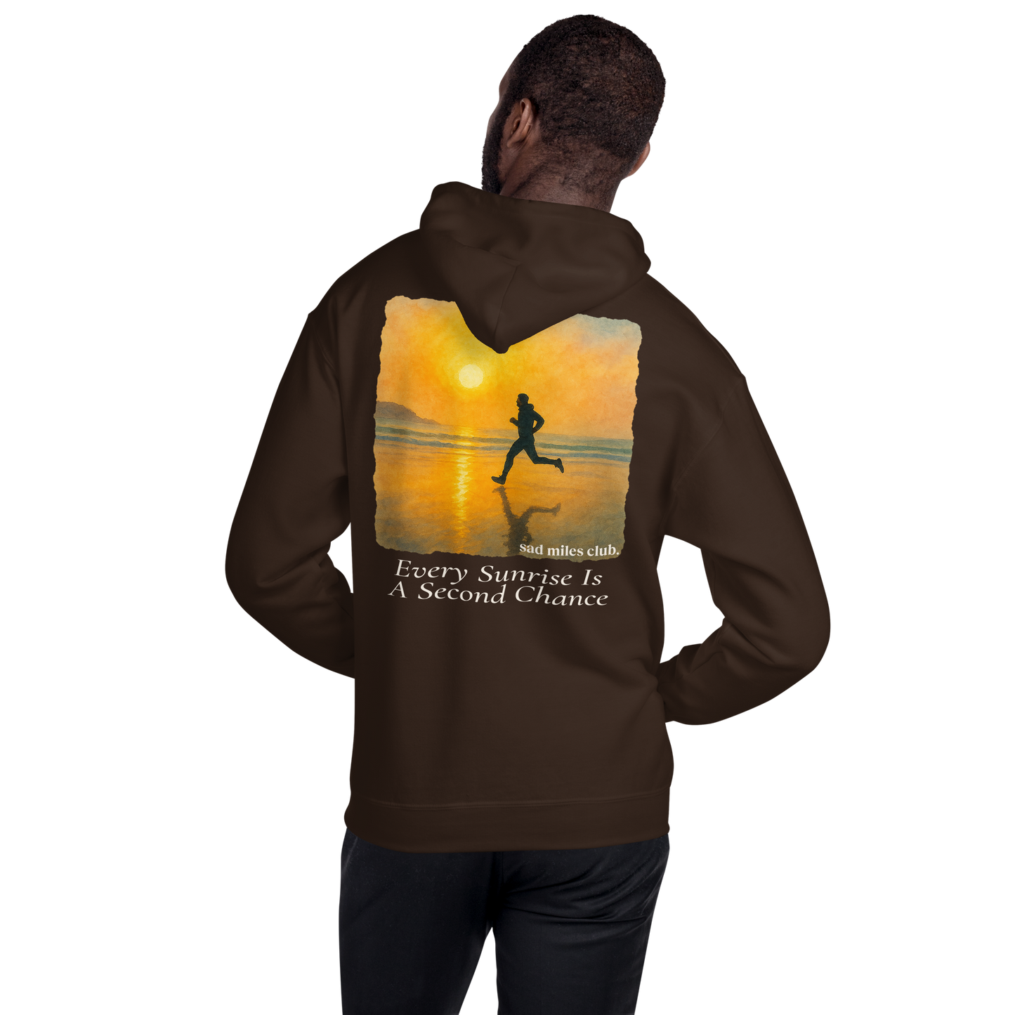Every Sunrise Is A Second Chance Hoodie - sad miles club.