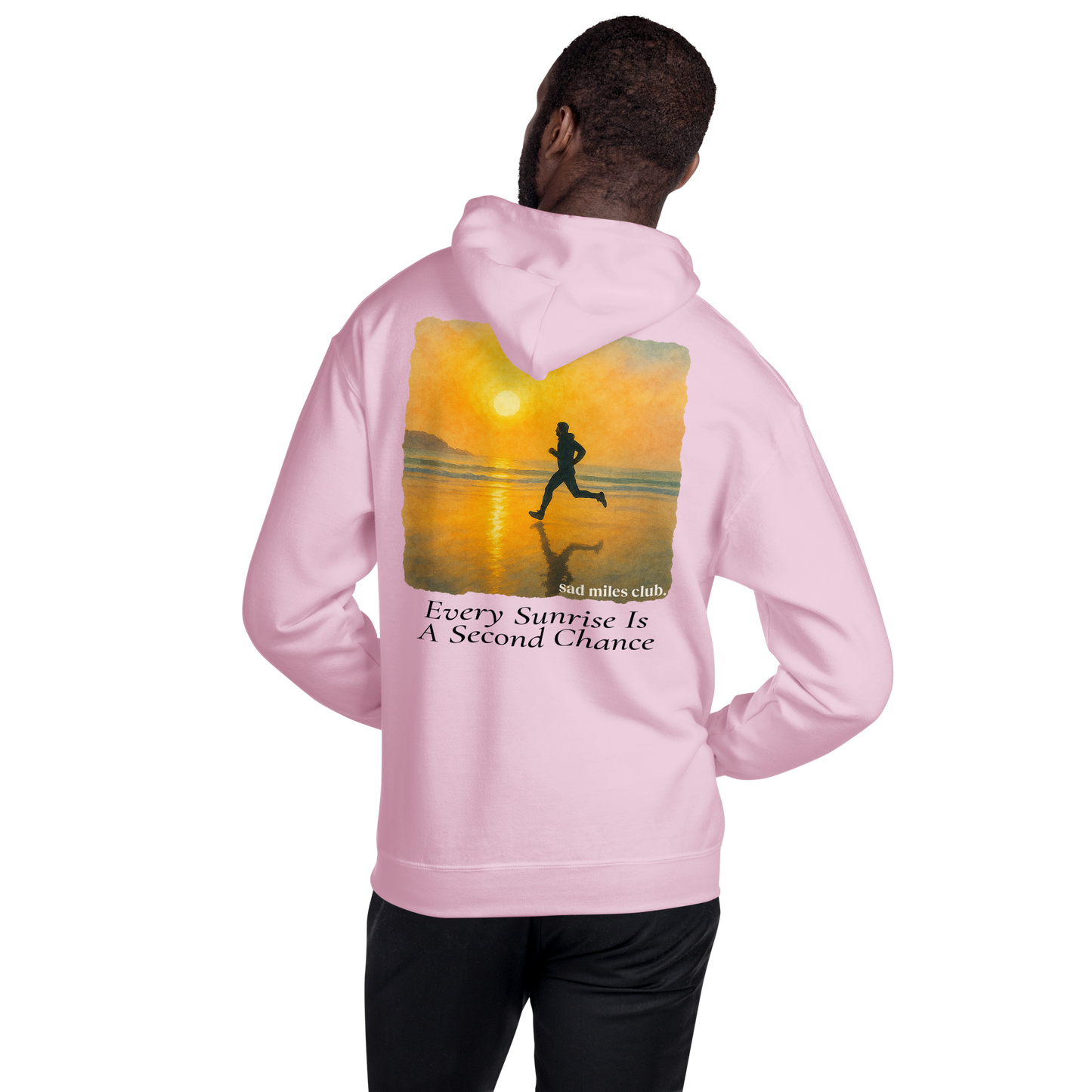 Every Sunrise Is A Second Chance Hoodie - sad miles club.