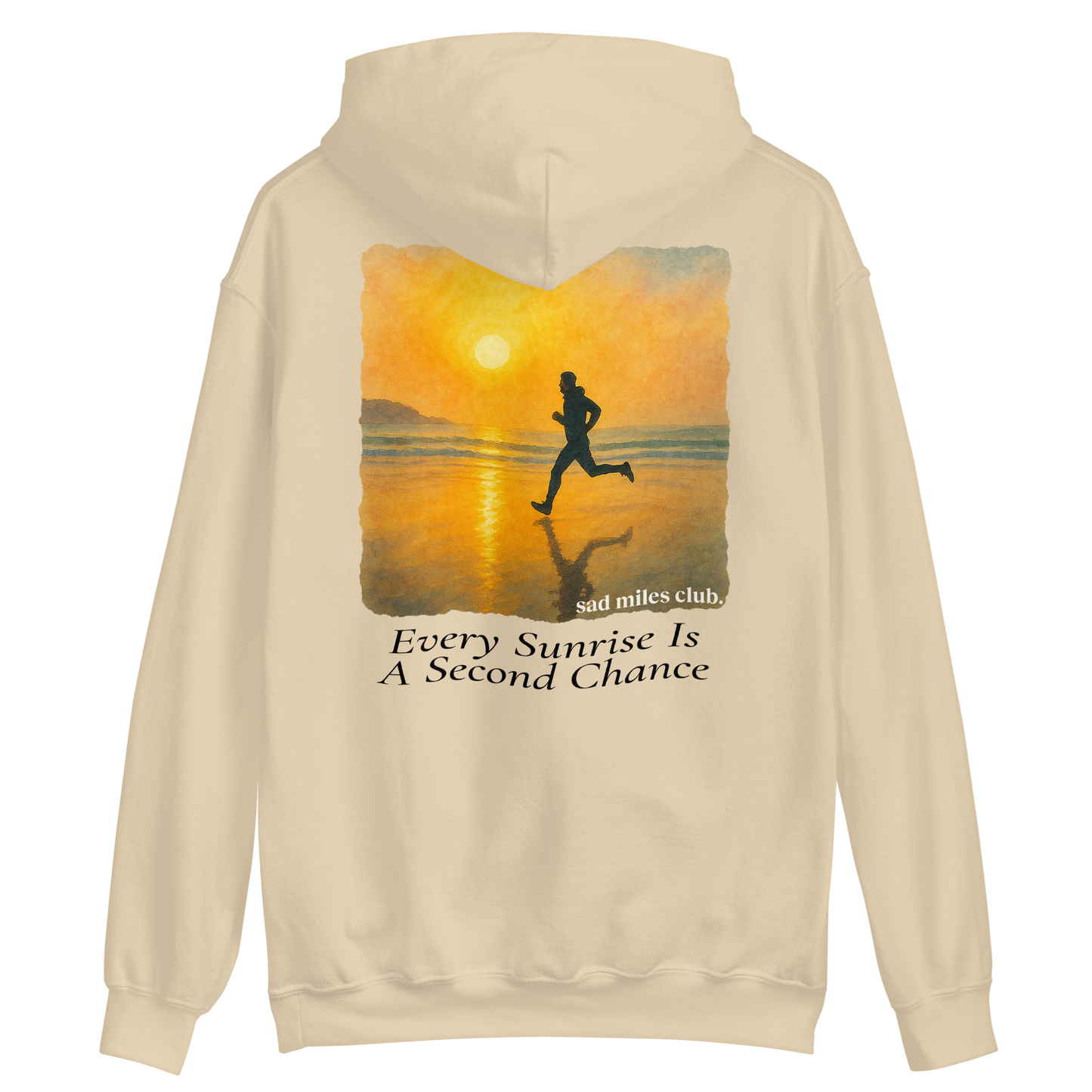 Every Sunrise Is A Second Chance Hoodie - sad miles club.