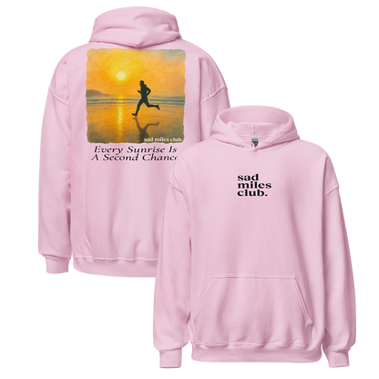 Every Sunrise Is A Second Chance Hoodie