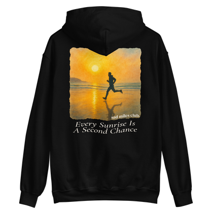 Every Sunrise Is A Second Chance Hoodie - sad miles club.