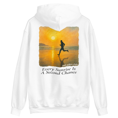 Every Sunrise Is A Second Chance Hoodie - sad miles club.